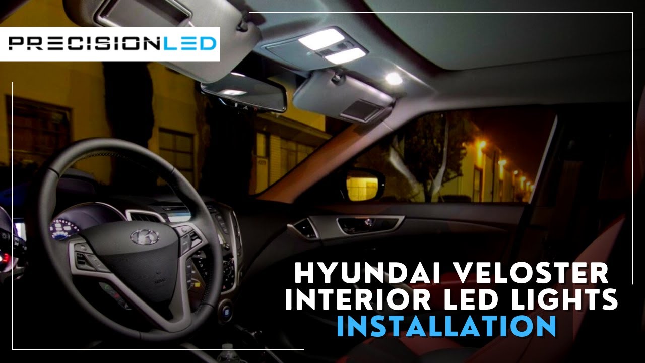 Светодиодные фонари салона Hyundai Veloster — как установить — 1-го поколения (2011+)