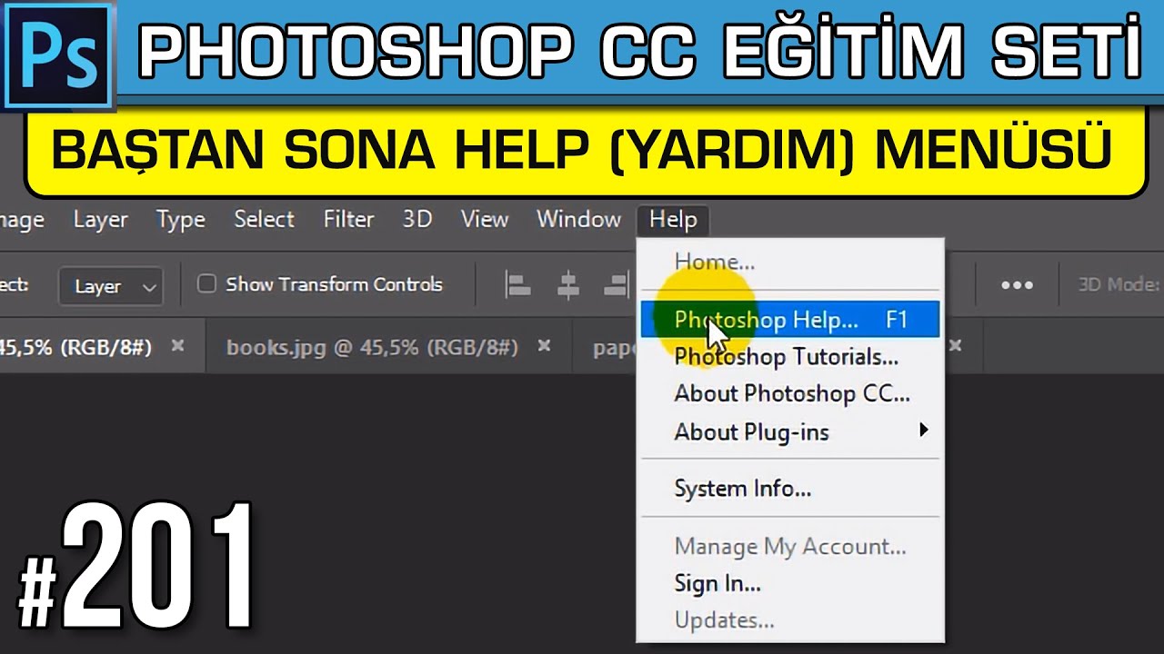 201: Baştan Sona HELP Yardım Sarkan Menüsü - Photoshop Dersleri
