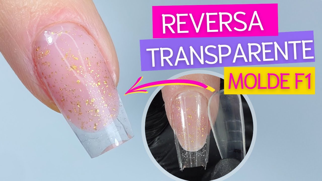 REVERSA TRANSPARENTE COM MOLDE F1 - Alongamento Fácil | Mundo nails