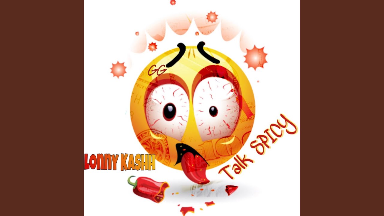 Talking Spicy (Freestyle)