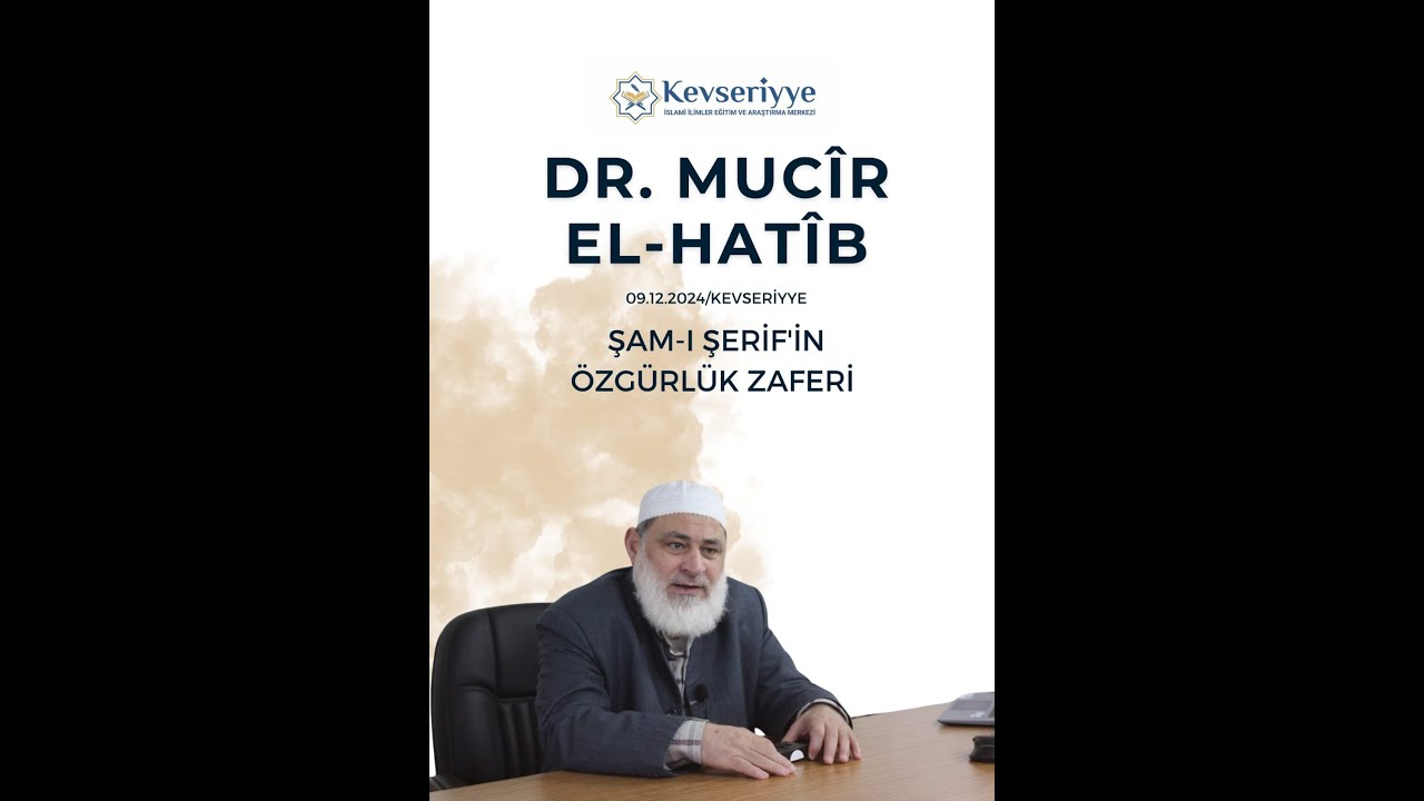 Şam-ı Şerif'in &Ouml;zg&uuml;rl&uuml;k Zaferi/ Dr. Muc&icirc;r el-Hat&icirc;b