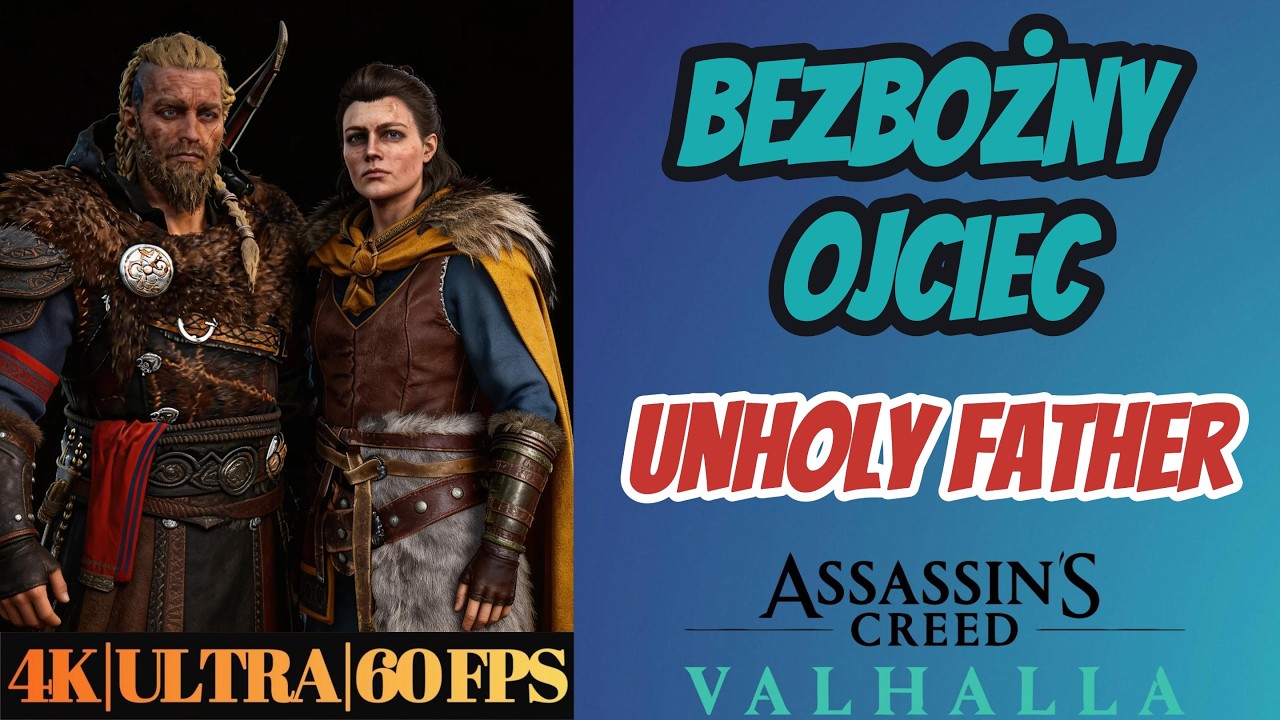 Assassin’s Creed Valhalla | Bezbożny Ojciec | Unholy Father | Ultra | Gameplay 4k 60 fps