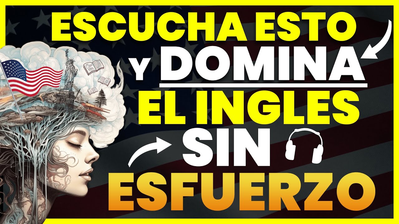 🧠 SOLO TIENES QUE APRENDER ESTO Y DOMINARÁS EL INGLÉS MÁS RÁPIDO Y FÁCIL ✅CURSO DE INGLÉS COMPLETO 🚀
