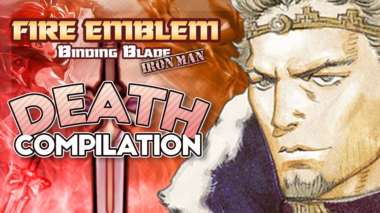 Binding Blade Ironman Death Compilation