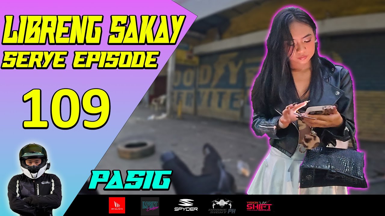 LIBRENG SAKAY SERYE EPISODE 109: DAMI TALAGA MAGAGANDA SA PASIG AND THATS TRUE