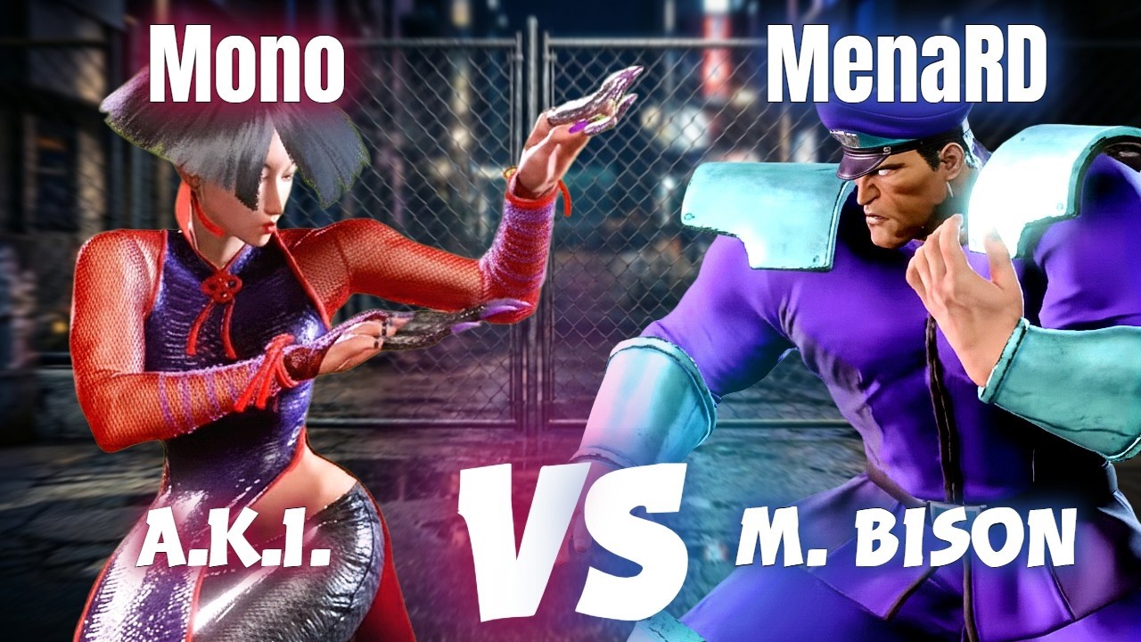 SF6 High-Level | MenaRD (M. Bison) vs Mono (A.K.I.)