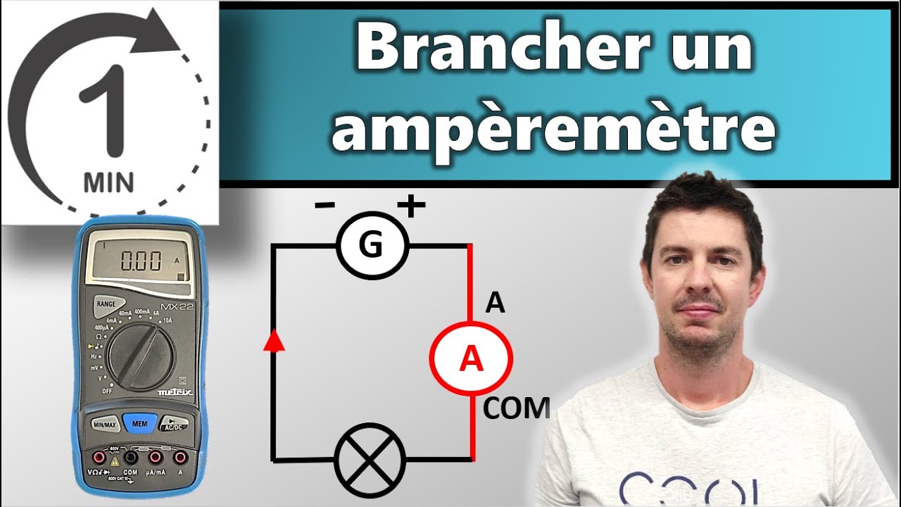 🚀 Comment brancher un amp&egrave;rem&egrave;tre ? M&eacute;thode rapide ⌛