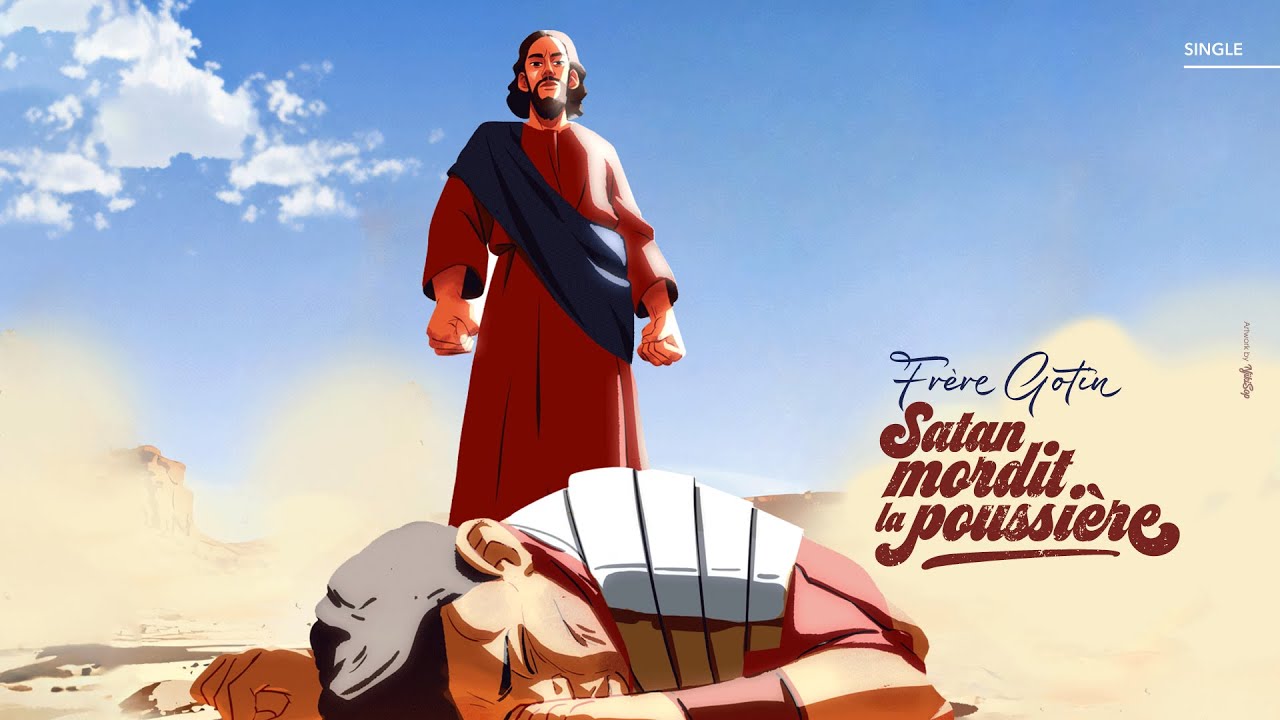 Frère GOTIN - SATAN MORDIT LA POUSSIÈRE