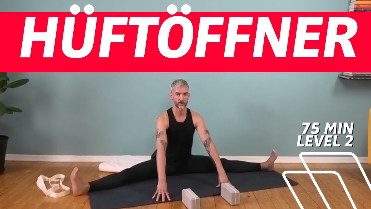 ⏰ 75:00 Minuten Yoga für die Hüften | Wärme und mobilisiere die Hüfte | kraftvolle Praxis