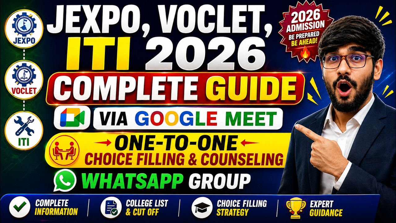 JEXPO /VOCLET/ITI-2026🔥A Complete Guide, Free of Cost,via Google Meet🧐One-to-One Choice Filling🔥A-Z🔥