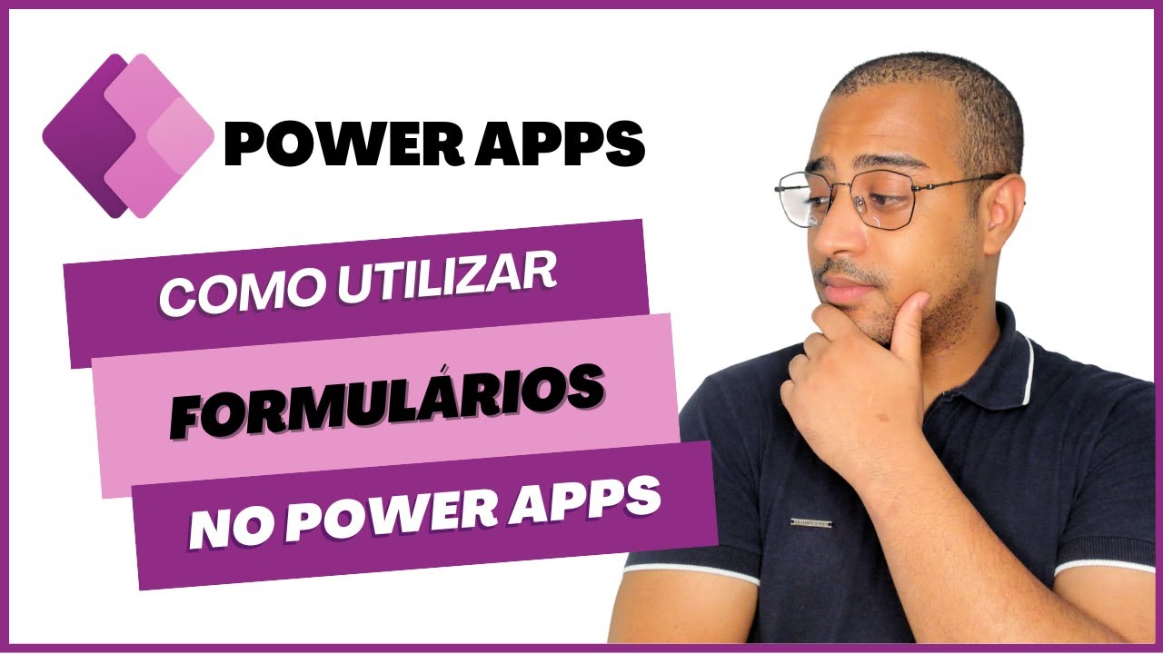 Como utilizar Formulários da maneira correta no Power Apps