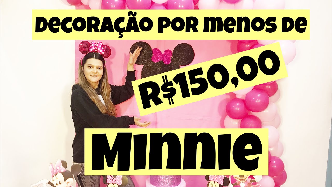 Decoração por MENOS de R$150,00 - MINNIE ROSA #DIY