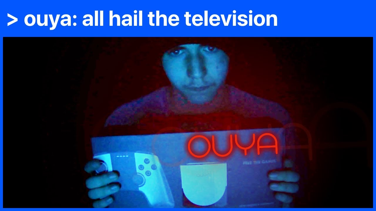 Ouya: All Hail The Television - Nuclear Blue