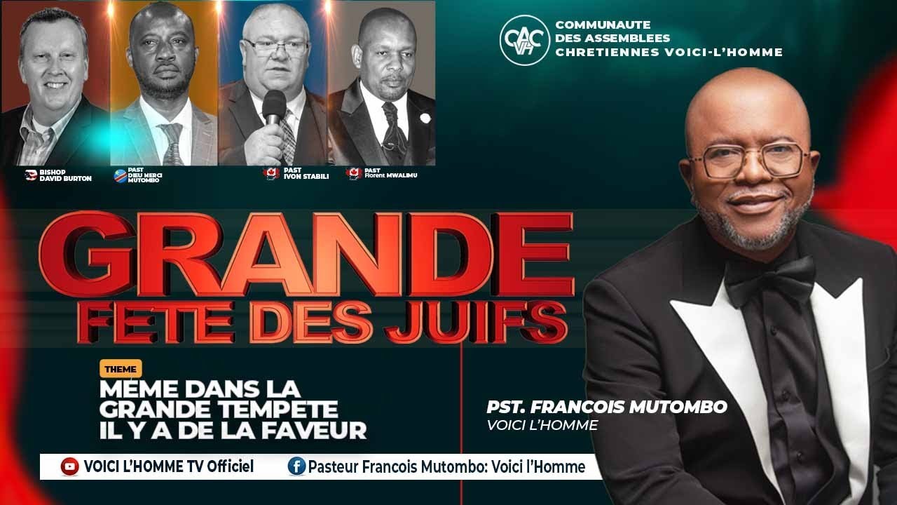 LA GRANDE FETE DES JUIFS 2EME EDITION / MARDI 20 AOUT 2024 AVEC LE PAST. FRANCOIS MUTOMBO VH