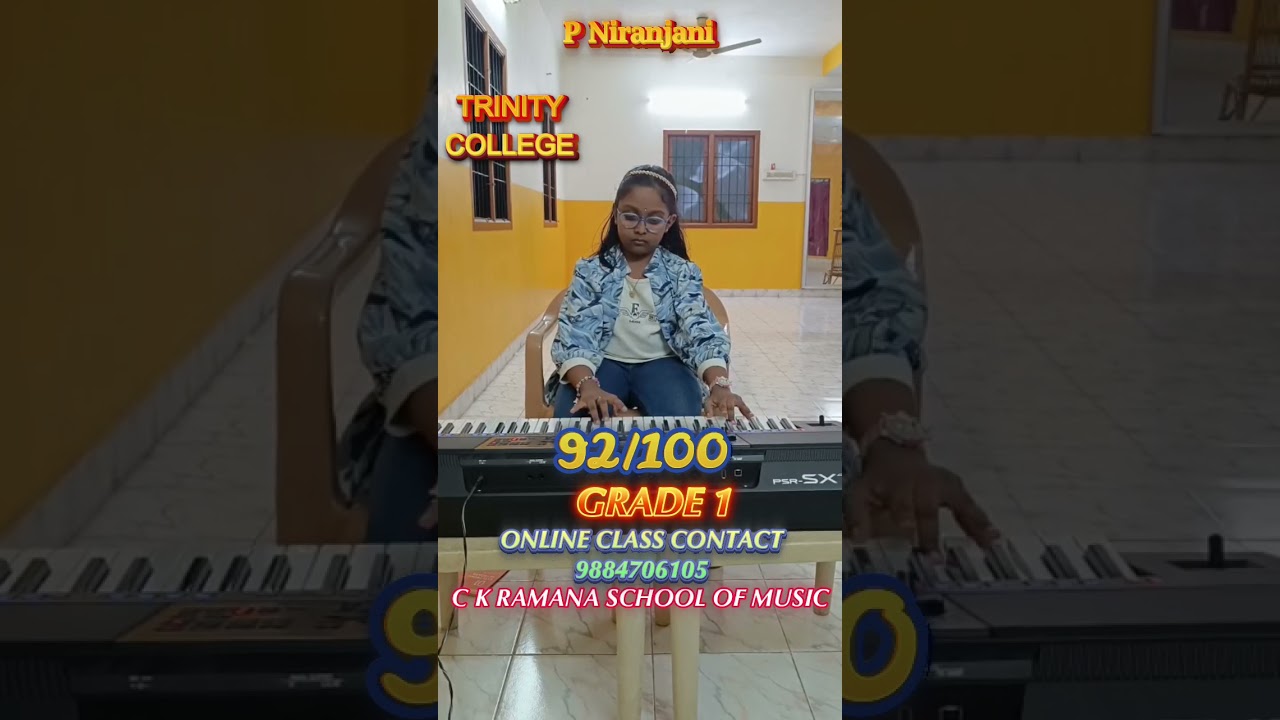 P Niranjani got 92 marks with distinction in trinity Grade 1 practical exam