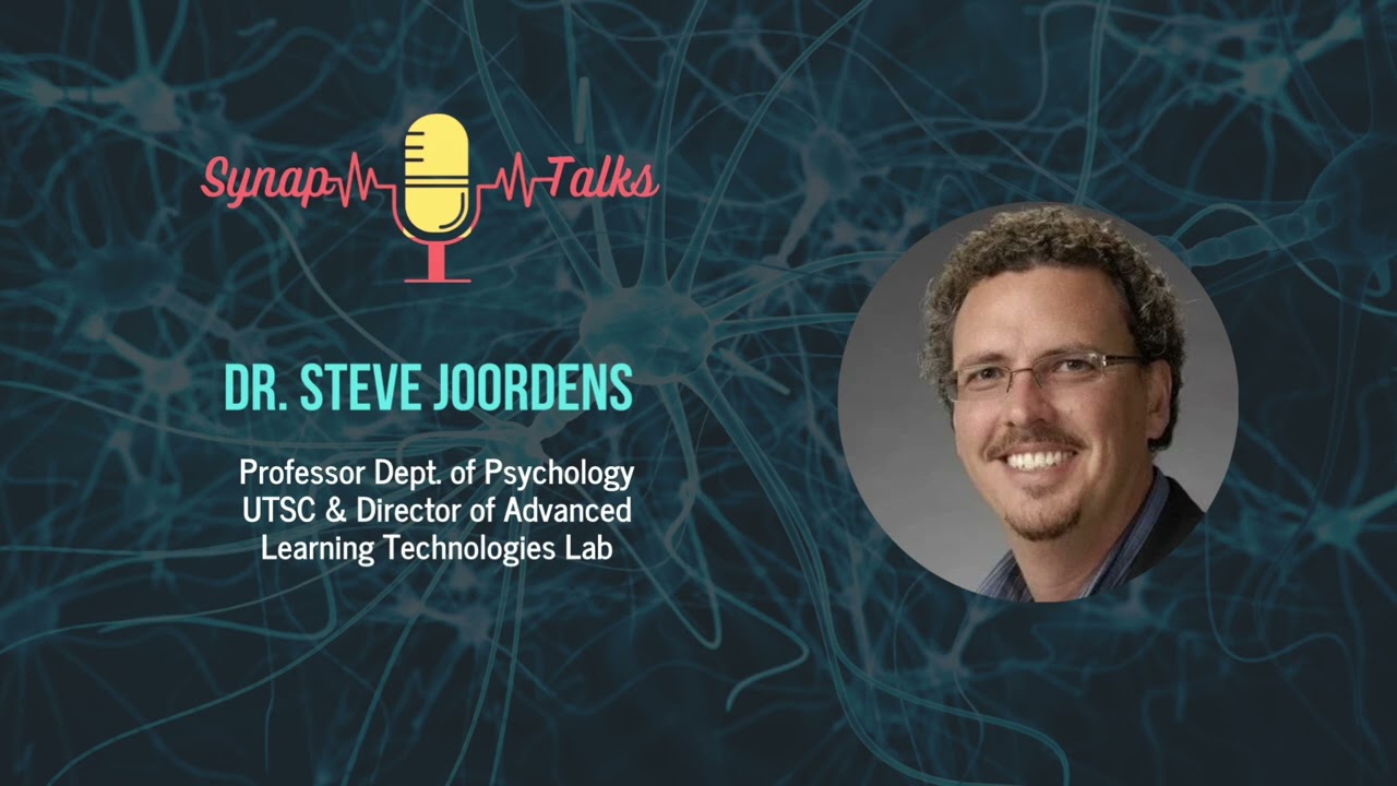 Dr. Steve Joordens: Insights & Perspectives on Modern Psychology
