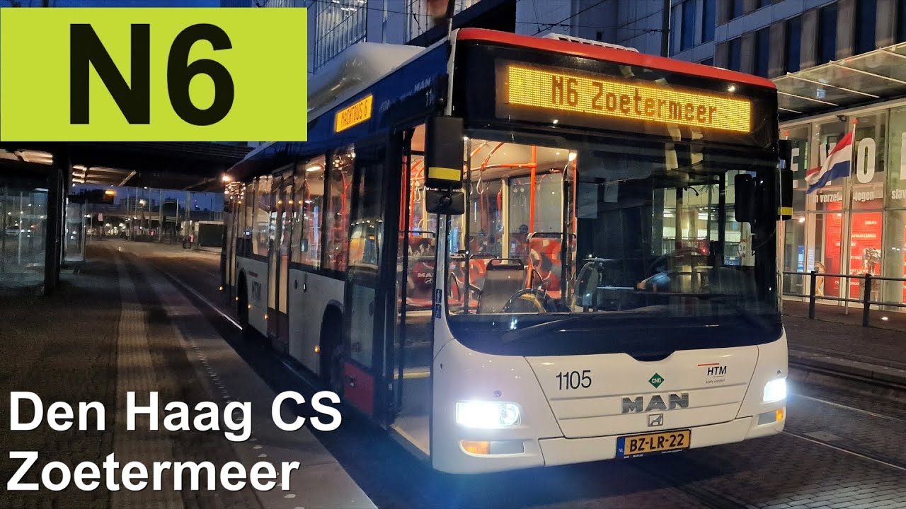 HTM Nachtbus 6: Den Haag CS - Zoetermeer - Den Haag CS | HTM 1105 | 2024