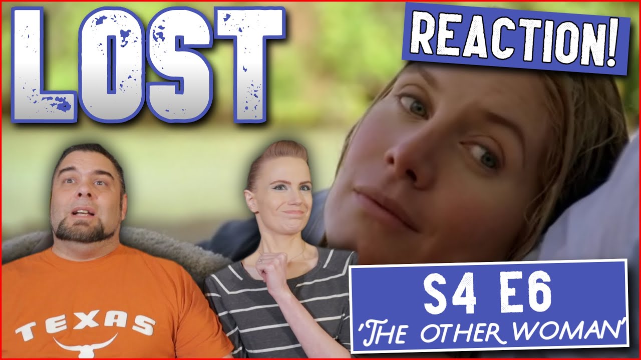 LOST | S4 E6 'The Other Woman' | Reaction | Review