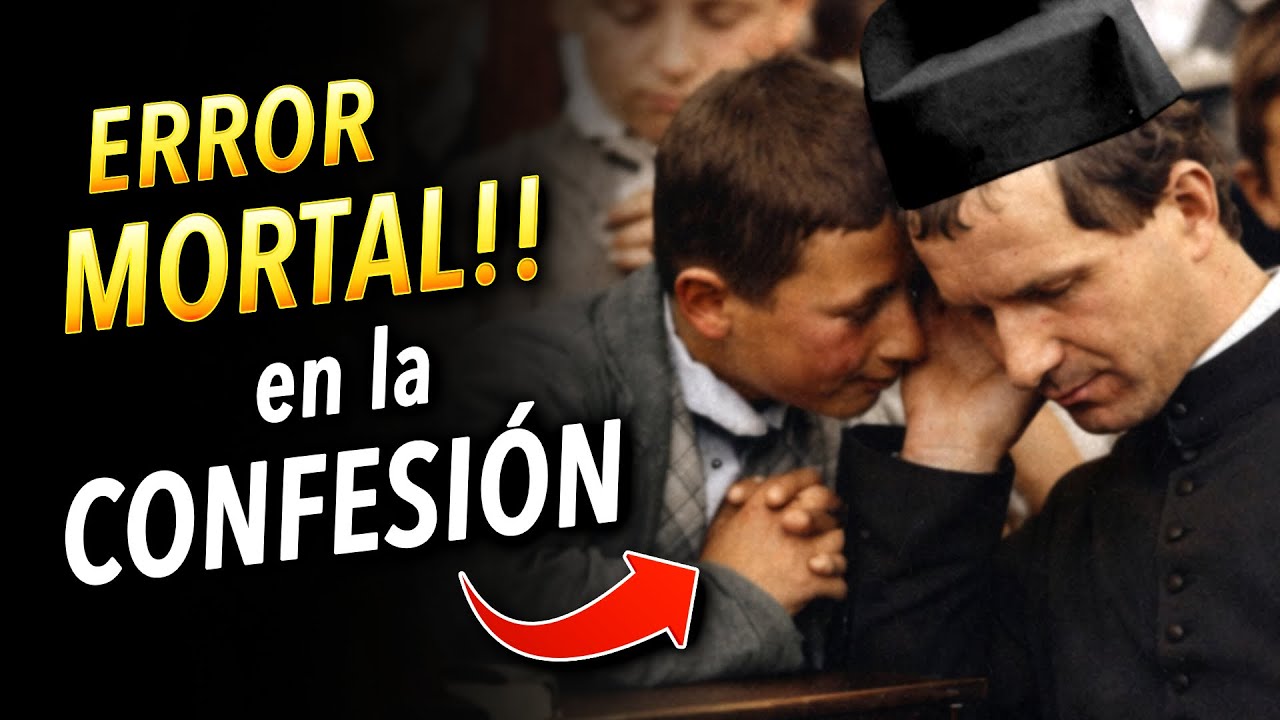 Error en la Confesión que puede Condenar tu Alma - San Juan Bosco