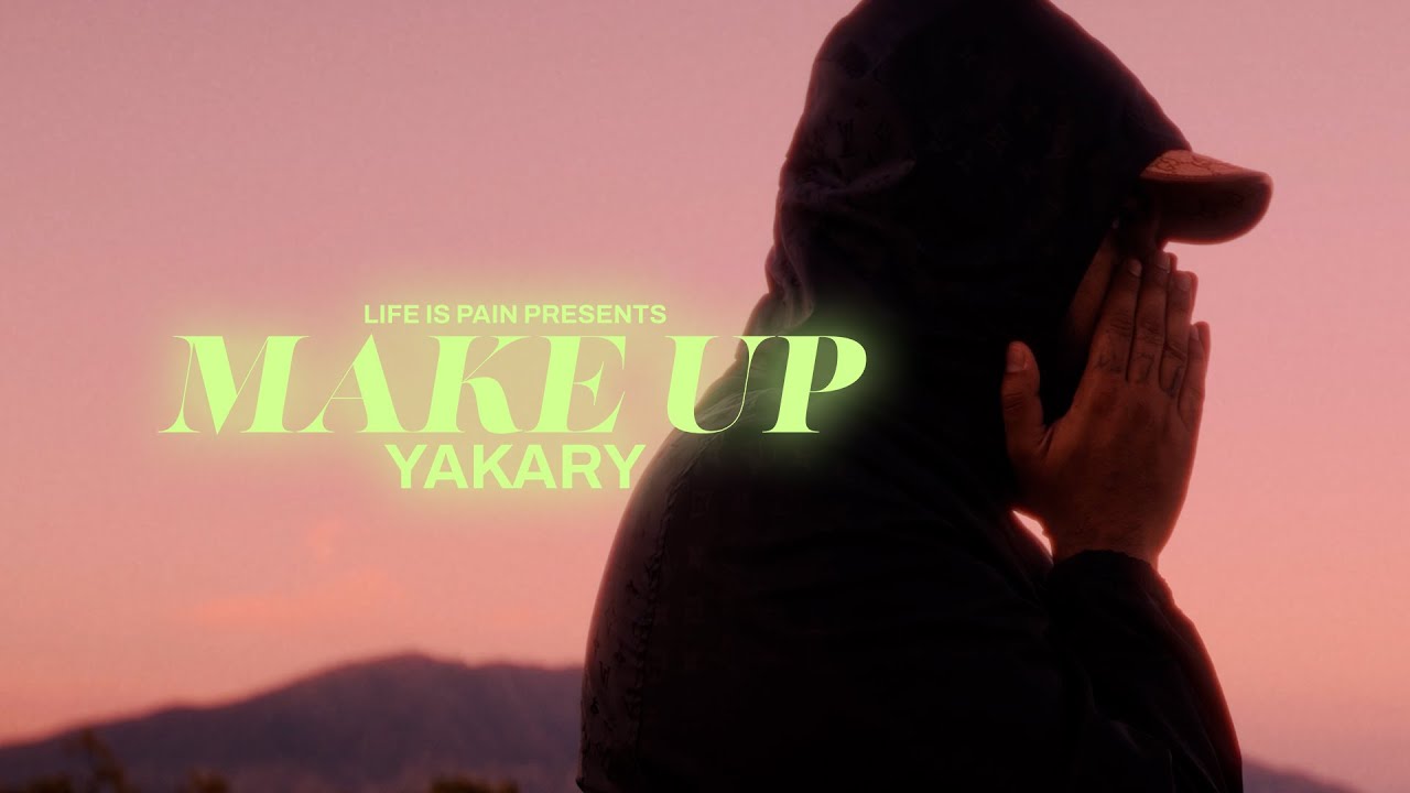 YAKARY - MAKE UP (Official Video)