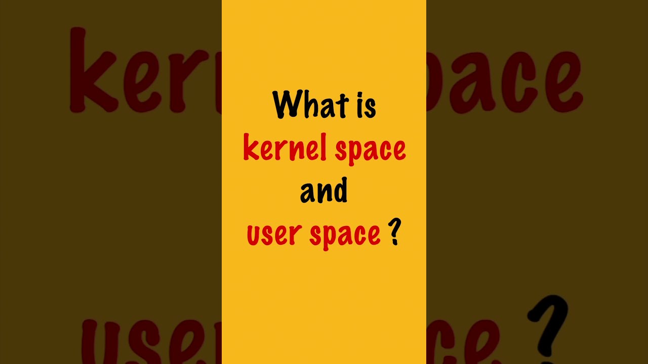 what is kernel space and user space ? #shorts #linux #kernel #bydubebox