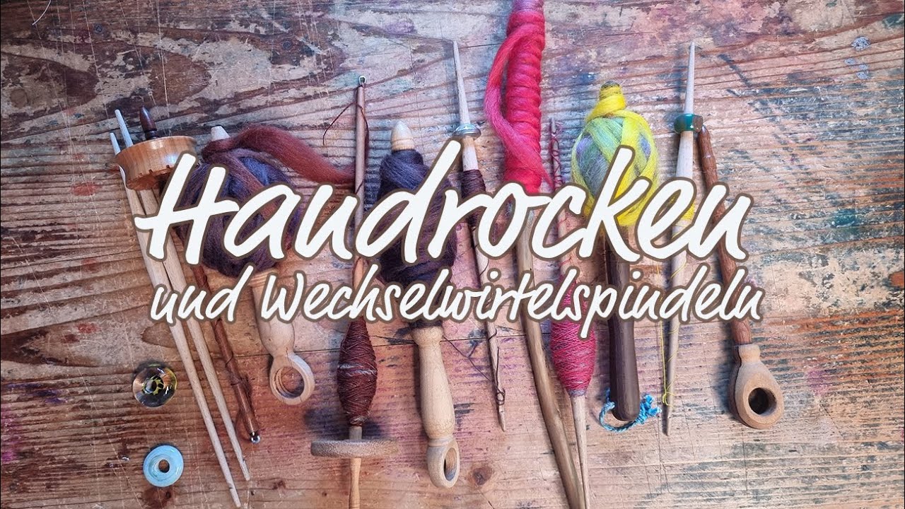 Handrocken (und Wechselwirtelspindeln)