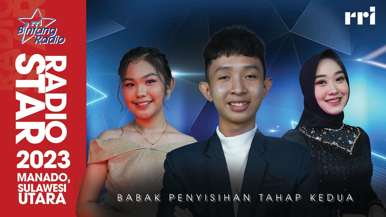 BABAK PENYISIHAN HARI KE- 2 | BINTANG RADIO 2023