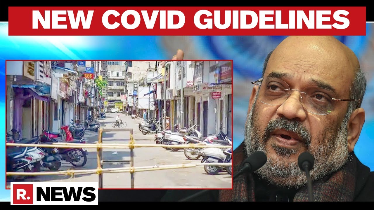 MHA Issues New COVID Guidelines; Allows States To Impose Local Night Curfew, Not Lockdowns