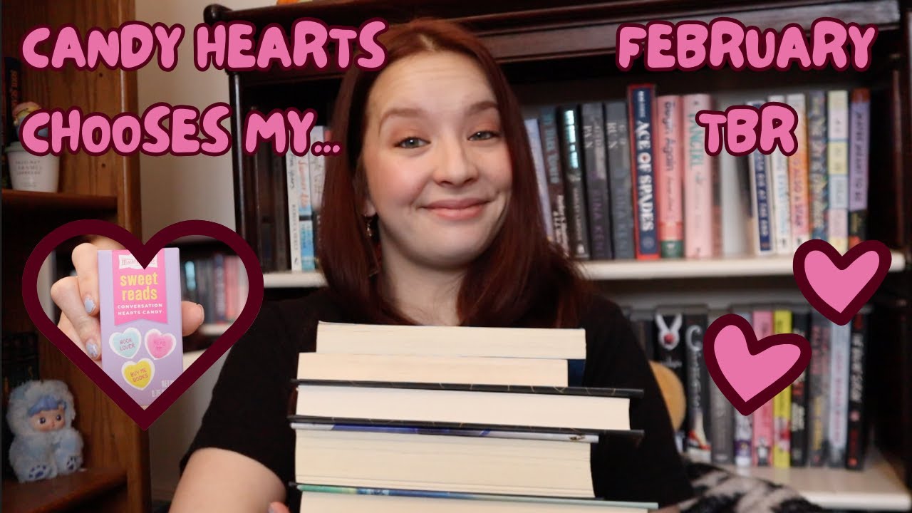 Candy Hearts Choose My February TBR💌 📚