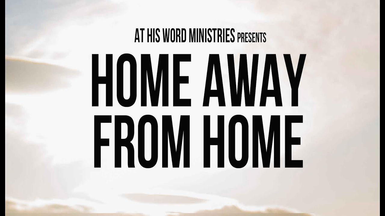 HOME AWAY FROM HOME Official Trailer