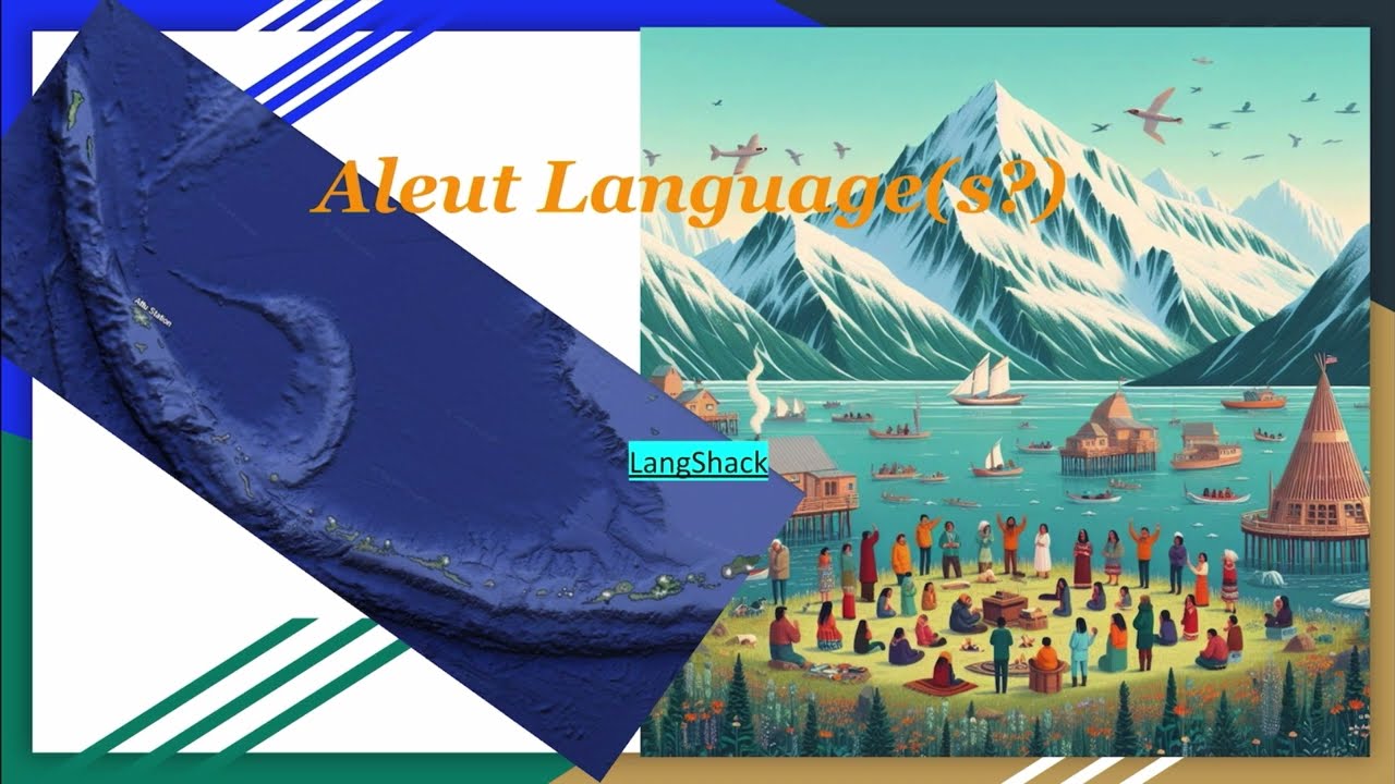 The Aleut language: The Bering Sea’s island chain