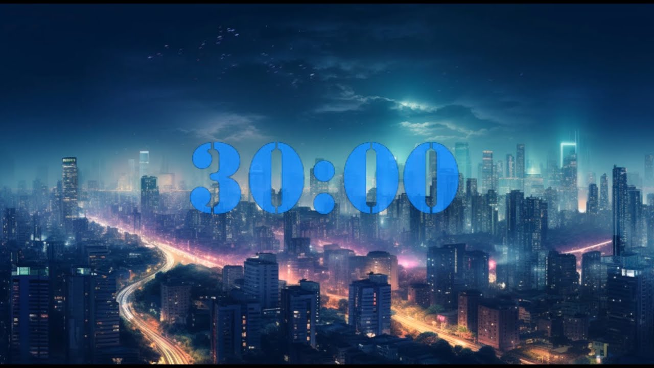 30 Minute Timer City at Night