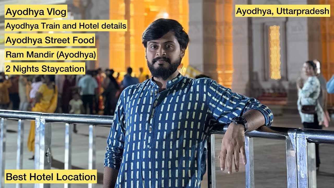 🚆 My Journey to Ayodhya | Ram Mandir Visit & Ayodhya Street Food Tour | Uttarpradesh Day 1 & 2 🌸
