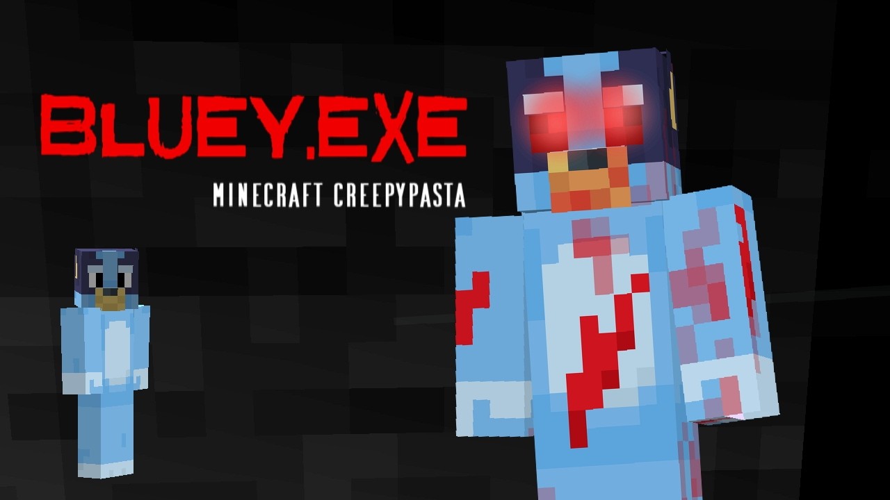 BLUEY.EXE | Minecraft Creepypasta
