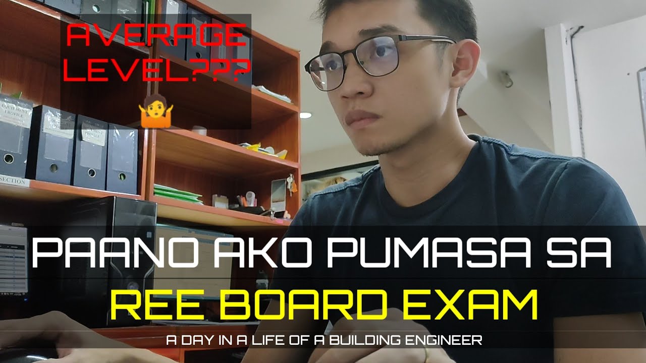 Paano Ako Pumasa sa REE Board Exam? | Electrical Engineer Vlog 03