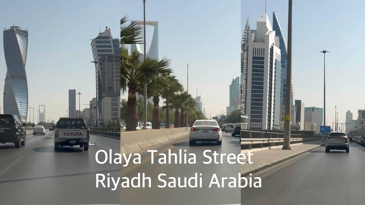 Olaya Tahlia Street - Drive Tour - Riyadh Saudi Arabia