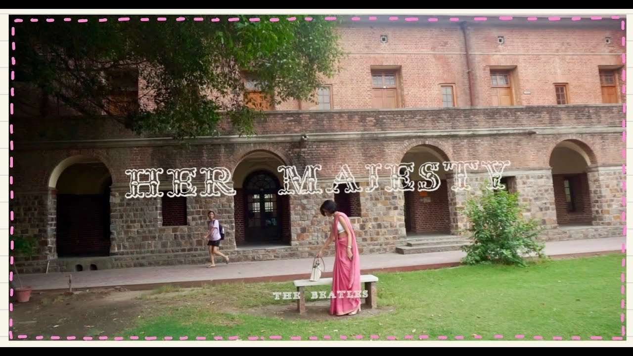 Her Majesty by The Beatles // Miranda House Hostel Alumni Meet 2024