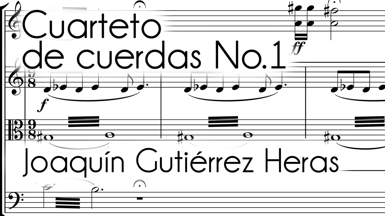 Joaquín Gutiérrez Heras - Cuarteto de cuerdas No. 1 (1988) Score