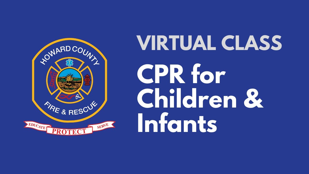 CPR for Children and Infants - Virtual Community Class