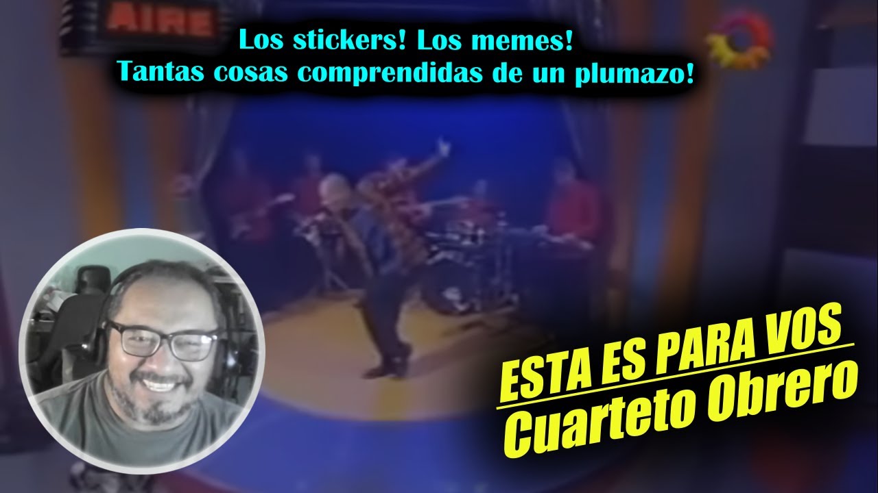 Reaccionando a “Esta Es Para Vos” del Cuarteto Obrero (Yayo) | ¡Ahora entiendo todos esos memes!