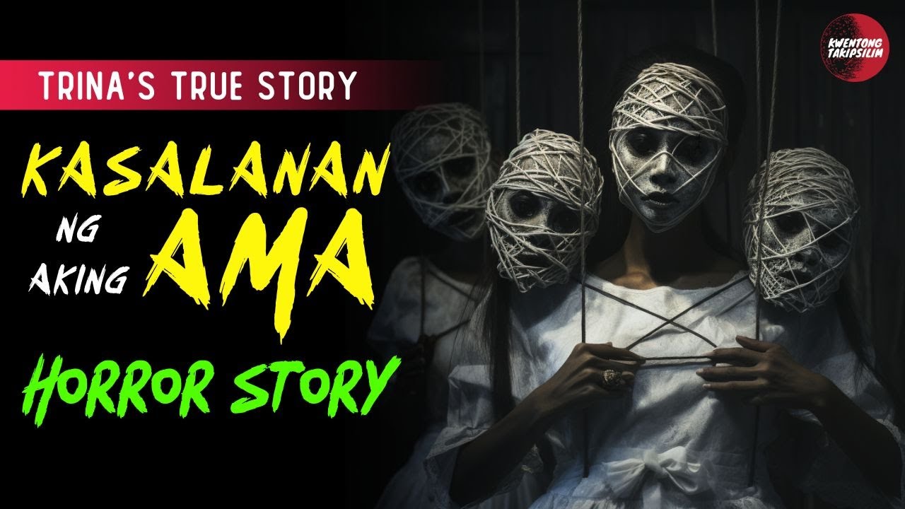 KASALANAN NG AKING AMA (TRINA'S STORY) : TRUE HORROR STORY | TAGALOG HORROR STORIES