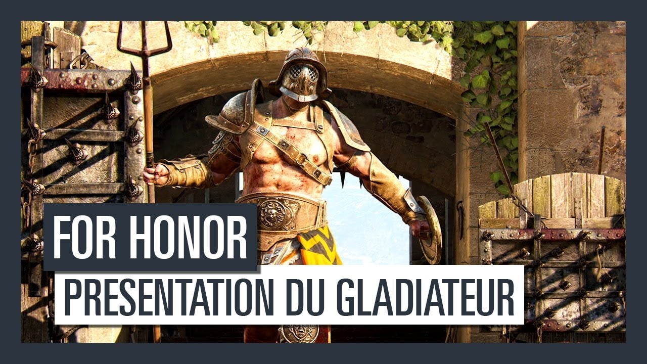 For Honor Grudge and Glory - Présentation du Gladiateur [OFFICIEL] VF HD