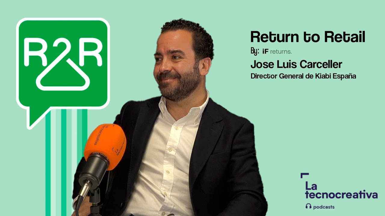 Return to Retail: Episodio 19 - KIABI con Jose Luis Carceller