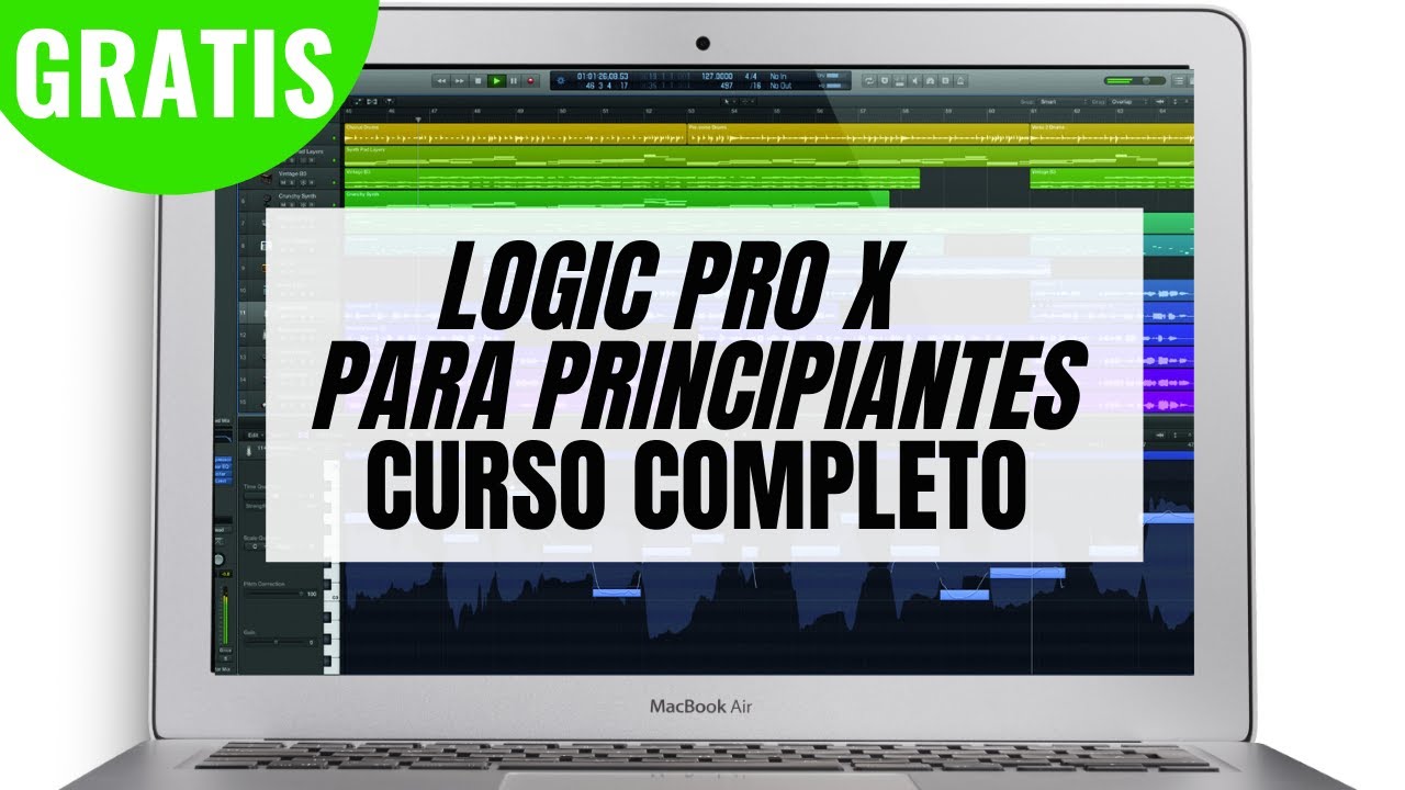 🎁 CURSO Producción Musical en LOGIC PRO X -  GRATIS   🎁