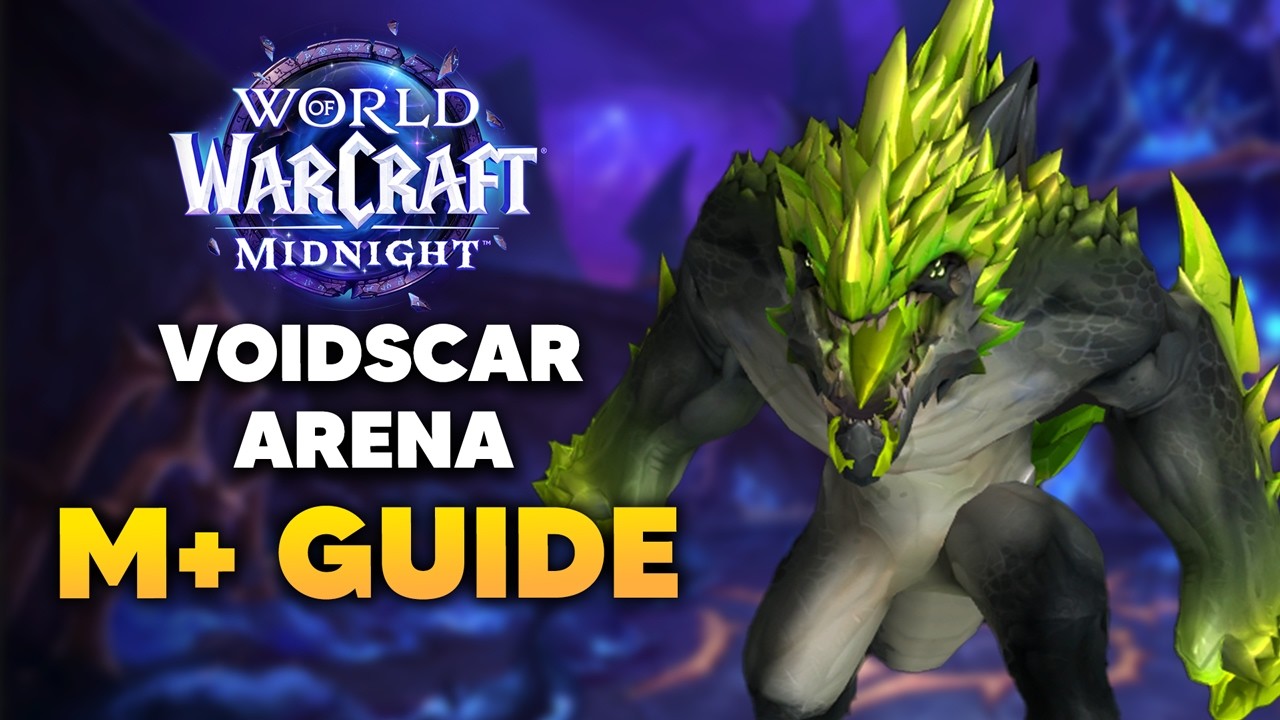 Гайд по подземелью VOIDSCAR ARENA Mythic+ | Midnight Сезон 2