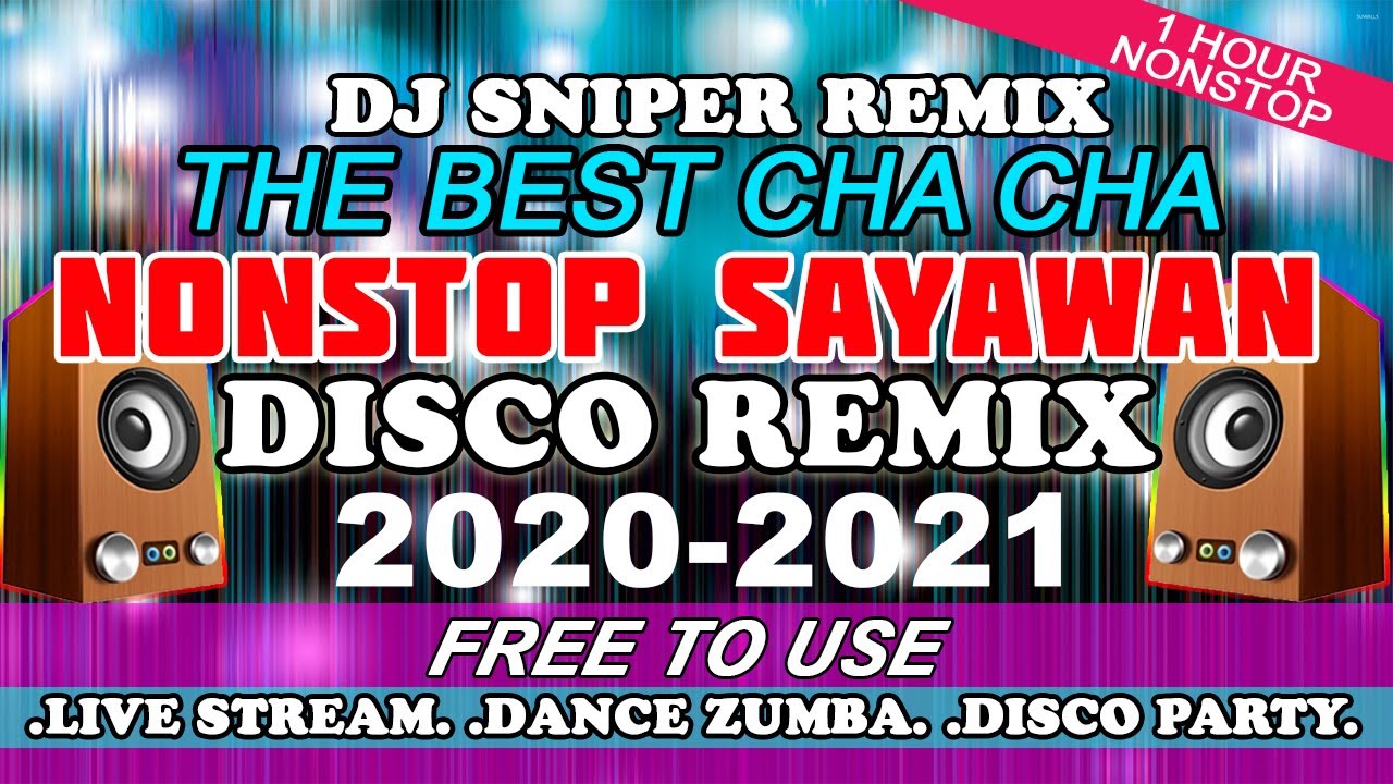 NONSTOP CHA CHA DISCO MEDLEY DJ SNIPER REMIX 2020