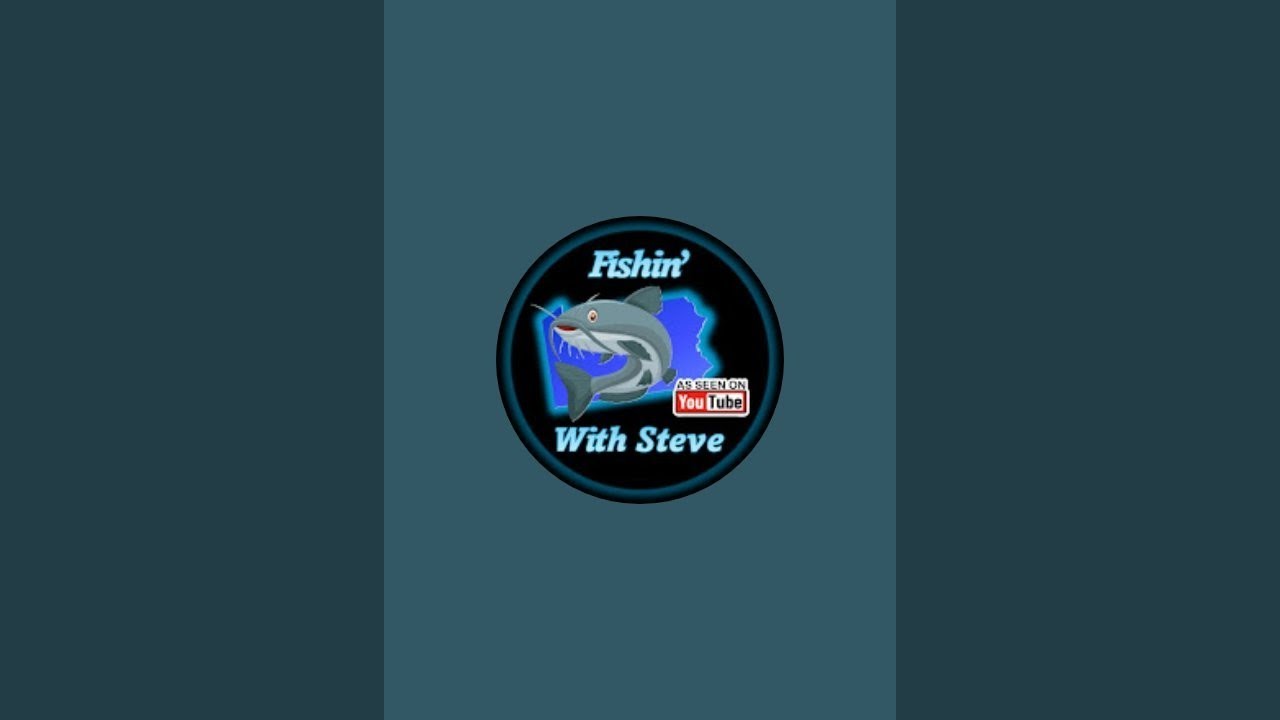 Fishin With Steve is live!