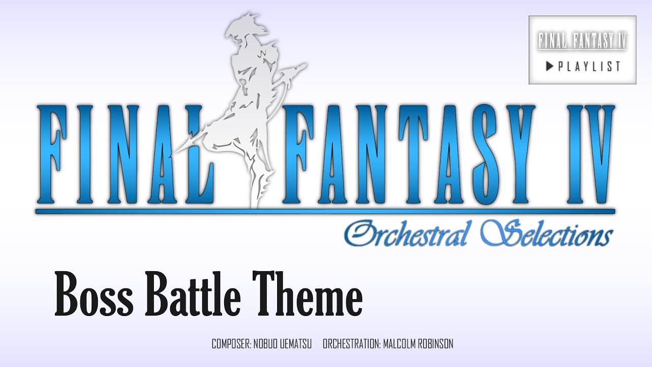 Final Fantasy IV - Boss Battle Theme (Orchestral Remix)