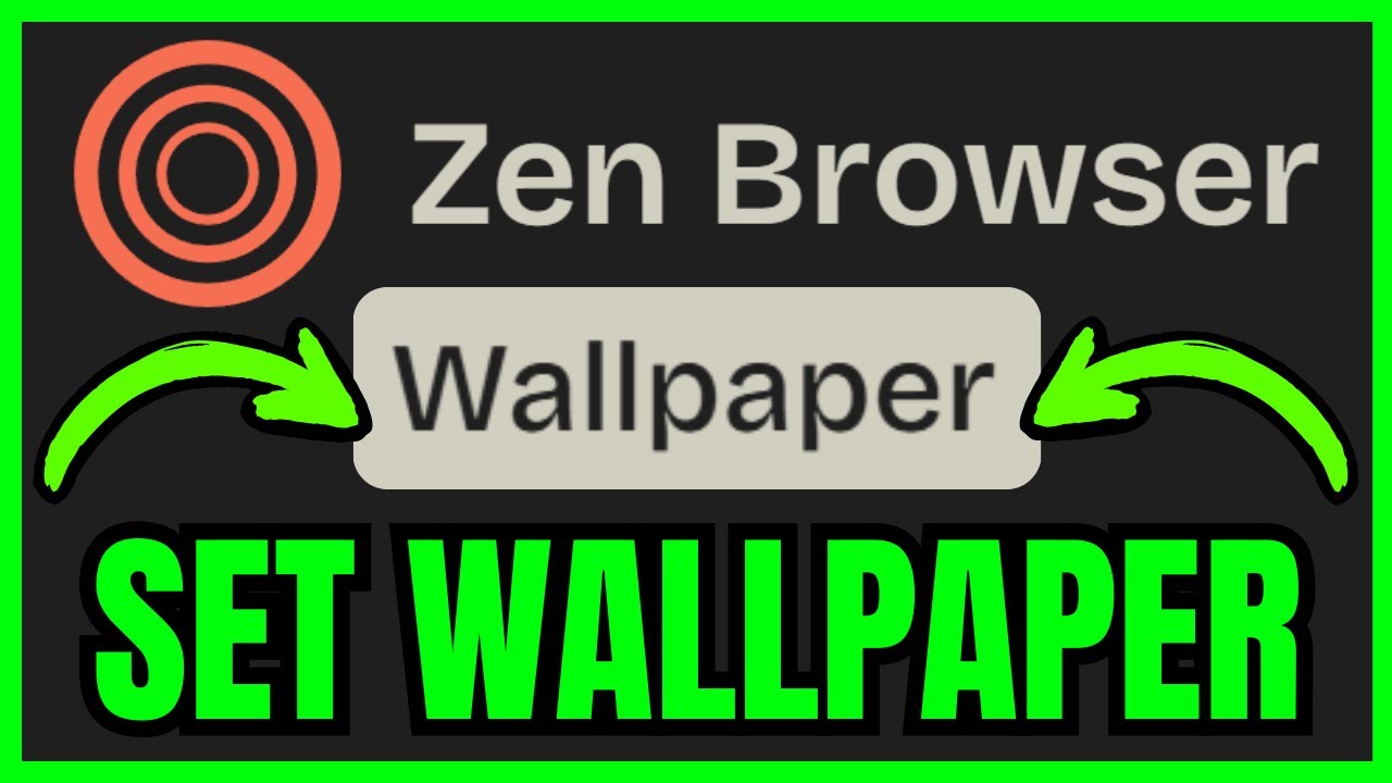 How To CHANGE WALLPAPER In Zen Browser (QUICK & EASY) 2026