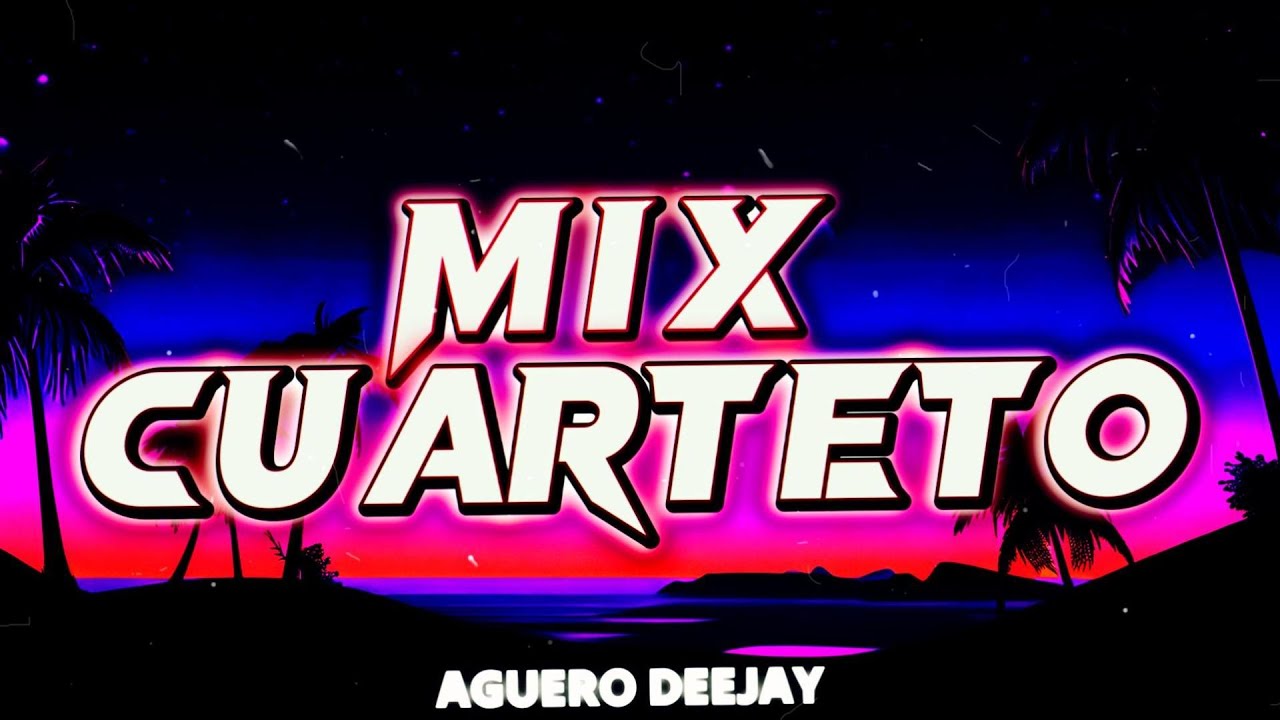 MIX CUARTETO 💥 | LO MAS ESCUCHADO 🇦🇷 | ENGANCHADO CUARTETERO🔥| DJ AGUERO